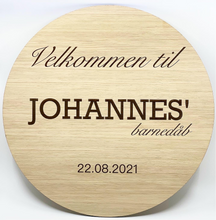 Indlæs billede til gallerivisning Velkomstskilt Ø50 cm