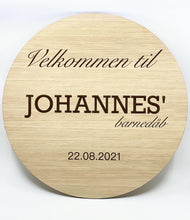 Indlæs billede til gallerivisning Velkomstskilt Ø50 cm
